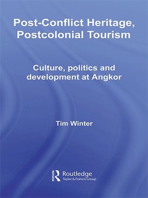 cover image of Post-Conflict Heritage, Postcolonial Tourism